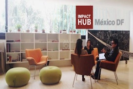 Impact Hub - Mexico DF in Naucalpan, Mexico Impact Hub - Mexico DF, Naucalpan